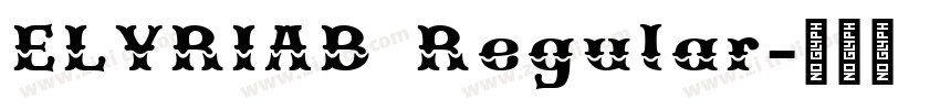 ELYRIAB Regular字体转换